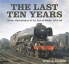 Brian J. Dickson - The Last Ten Years