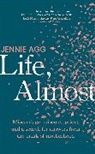 Jennie Agg - Life, Almost