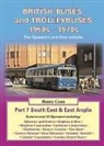 Henry Conn - British Buses and Trolleybuses 1950s-1970s.South East & East Anglia