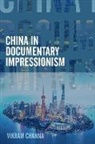 Vikram Channa - China's Relationship with India