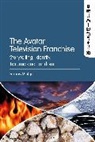 Francis M Agnoli, Francis M. Agnoli, AGNOLI FRANCIS M, Francis M. Agnoli, Francis M. (Independent scholar Agnoli - The Avatar Television Franchise