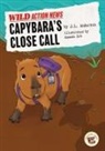 Anderson, J L Anderson, J. L. Anderson, Erb, Amanda Erb - Capybara's Close Call