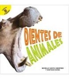 ANDERSON, J L Anderson, Michelle Garcia Anderson, Ochoa, Santiago Ochoa - Dientes de Animales