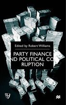 R Williams, R. Williams - Party Finance and Political Corruption