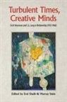 Erel Shalit, Murray Stein - Turbulent Times, Creative Minds