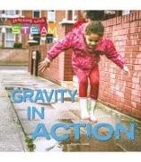 Gulati, Annette Gulati - Gravity in Action