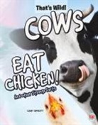 Sprott, Gary Sprott - Cows Eat Chicken! and Other Strange Facts