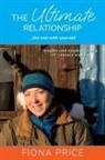 Fiona Price - The Ultimate Relationship... the one with yourself