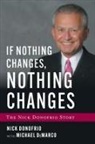 Michael Demarco, Nick Donofrio - If Nothing Changes, Nothing Changes