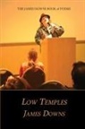 James Downs - Low Temples