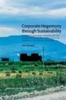 Sara Persson - Corporate Hegemony through Sustainability
