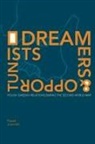 Pawe¿ Jaworski - Dreamers and Opportunists