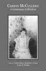 Carlos Dews, Saundra Grace, Sue Walker - Carson McCullers