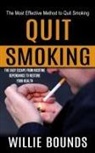 Willie Bounds - Quit Smoking