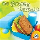 Hord, Colleen Hord - My Green Lunch
