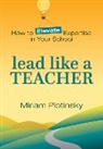 Miriam Plotinsky - Lead Like a Teacher