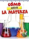 Maurer, Tracy Maurer - Cómo Medir La Materia