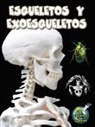 Lundgren, Julie K Lundgren, Julie K. Lundgren - Esqueletos Y Exoesqueletos