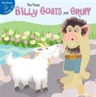 Koontz, Robin Michal Koontz, Koontz, Robin Michal Koontz - The Three Billy Goats and Gruff