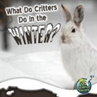 Lundgren, Julie K Lundgren, Julie K. Lundgren - What Do Critters Do in the Winter?