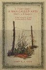 Gary E. J. Kain - A Story About a Man Called Ants Once a Cowboy