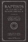 J. Kristian Pratt, William H Brackney, William H. Brackney, J Kristian Pratt, J. Kristian Pratt - Baptists in Early North America