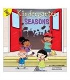 Kisloski, Carolyn Kisloski, Bassani, Srimalie Bassani - Kindergarten Seasons