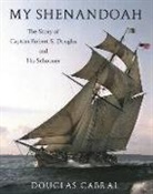 Douglas Cabral - My Shenandoah
