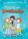 Steinkraus, Kyla Steinkraus, Wood, Katie Wood - Pastries with Pocahontas