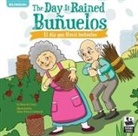de Llano, Berta De Llano, Rivera Contreras, Jaime Rivera Contreras - The Day It Rained Buñuelos