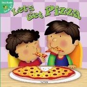 Greve, Meg Greve, Poole, Helen Poole - Let's Get Pizza