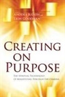 Lion Goodman, Anodea Judith - Creating on Purpose