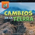 Amstutz, Lisa Amstutz, Lisa J. Amstutz, Ramirez, Alma Patricia Ramirez - Cambios En La Tierra
