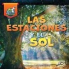 Amstutz, Lisa Amstutz, Lisa J. Amstutz, Ramirez, Alma Patricia Ramirez - Las Estaciones Y El Sol