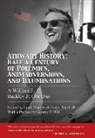 William F Buckley, William F. Buckley, William F. Buckley Jr., Linda Bridges, Roger Kimball - Athwart History: Half a Century of Polemics, Animadversions, and Illuminations