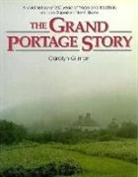 Carolyn Gilman - The Grand Portage Story