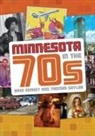 Dave Kenney, Thomas Saylor - Minnesota in the '70s