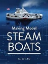 Stephen Bodiley - Making Model Steam Boats