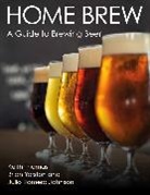 Julio Romero Johnson, Keith Thomas, Brian Yorston - Home Brew