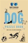 Battersea Dogs and Cats Home, Battersea Dogs and Cats Home - Battersea Dogs and Cats Home - Dog Puzzle Book