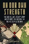 Martina Thucnhi Nguyen - On Our Own Strength