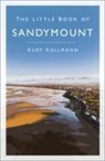 Kurt Kullmann - The Little Book of Sandymount