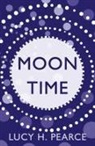 Lucy H. Pearce - Moon Time