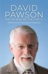David Pawson - Not as bad as the truth