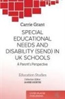 Carrie Grant, Janise Hurtig - Special Educational Needs and Disability (SEND) in UK schools