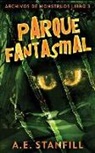 A. E. Stanfill - Parque Fantasmal