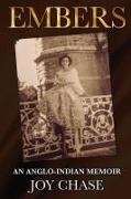 Chase - Embers An Anglo-Indian Memoir
