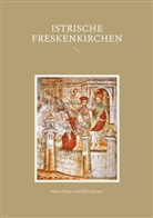 Elke Kaspar, Hans-Dieter Kaspar - Istrische Freskenkirchen