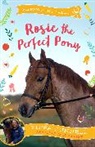 Pippa Funnell, Funnell Pippa - Rosie the Perfect Pony