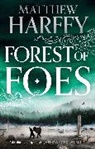 Matthew Harffy, Harffy Matthew - Forest of Foes